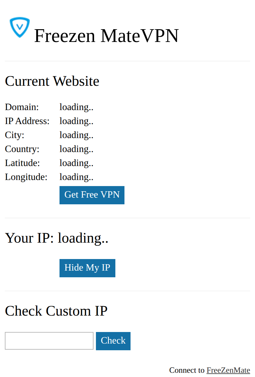 Extension popup titled Freezen MateVPN showing a Current Website panel with domain, IP address, city and country fields